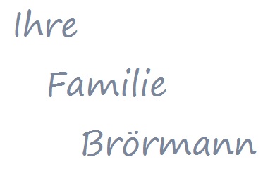 Ihre Familie Brörmann